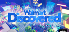 Walmart Discoverd - On the virtual consumer metaverse platform Roblox